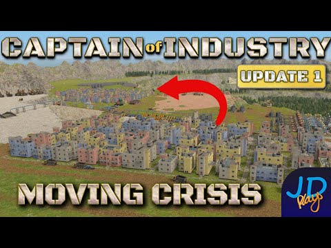 Crisis from moving 1000 people 🚛 Ep12 🚜 Captain of Industry  Update 1 👷 Lets Play, Walkthrough
