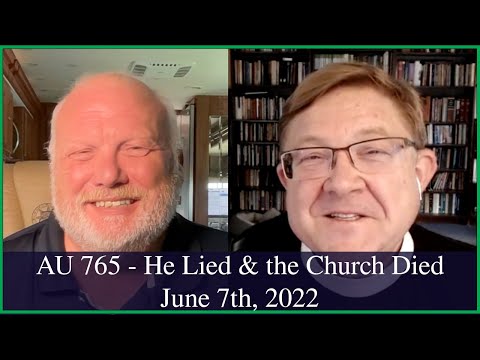 Anglican Unscripted 735 - He Lied & Church Died