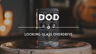 Video thumbnail for DOD Looking Glass Overdrive | Reverb Demo Video by Reverb