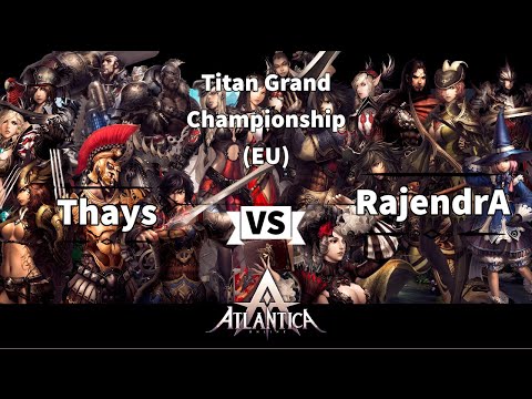 Titan Grand Championship [EU] Final 73 - Thays vs RajendrA