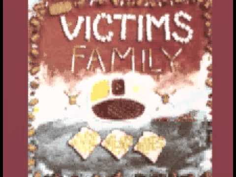 Victims Family - D.O.G.