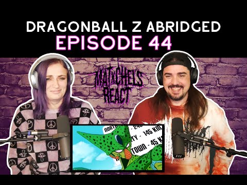 DragonBall Z Abridged: Episode 44 (Reaction)