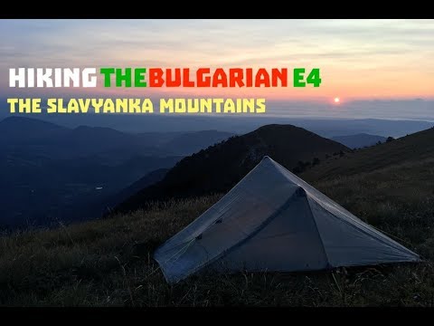 Hiking The Bulgarian E4 - The Slavyanka Mountains  [Balkans Ep6]