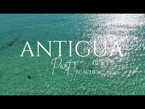 ANTIGUA travel vlog | part 1 : the island of 365 BEACHES 