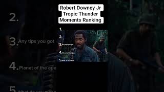 Robert Downey Jr Tropic Thunder Moments Ranking #shorts