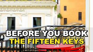 The Fifteen Keys Hotel Review: Is It Worth Booking in Rome?