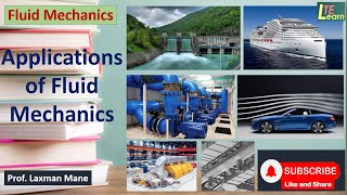 Applications of Fluid Mechanics