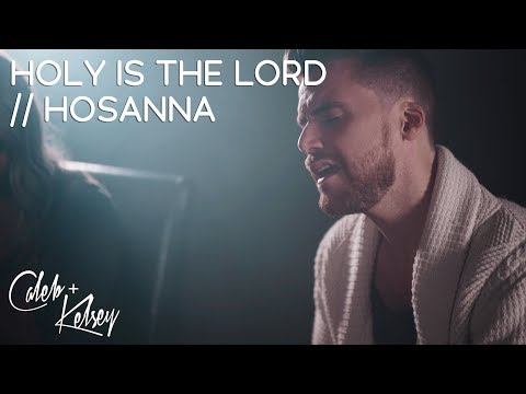 Thumbnail for Holy Is the Lord / Hosanna  video
