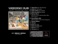 WEEDING DUB When I Write Feat Little R