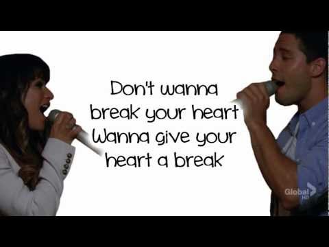 Glee - Give Your Heart A Break (Lyrics)