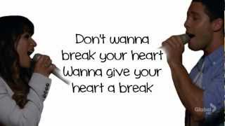 Glee - Give Your Heart A Break (Lyrics)