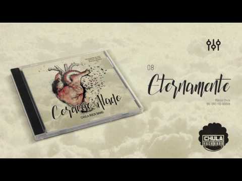 Eternamente - Chula Rock Band