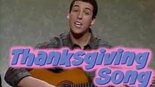 The Thanksgiving Song by Adam Sandler 1992