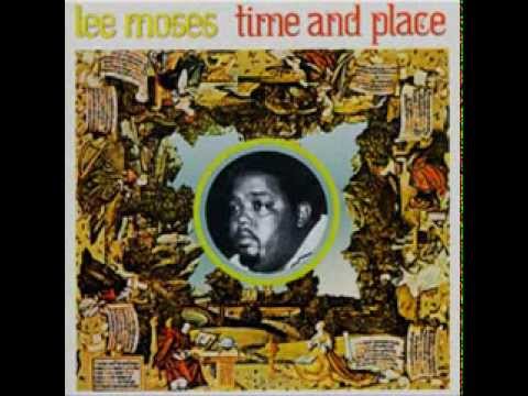 Lee Moses Time and Place