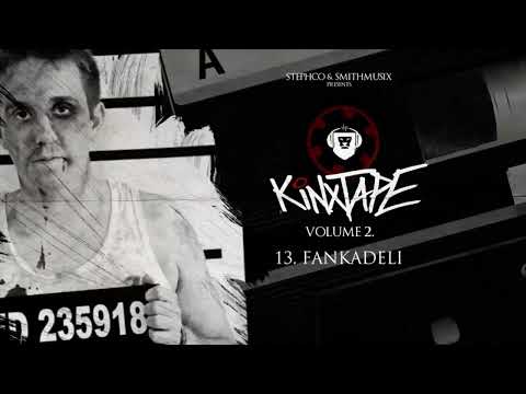 Stephco, Smith - Kinxtape 2. (közr. FankaDeli)