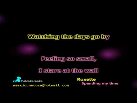 Roxette - Spending My Time - Karaoke