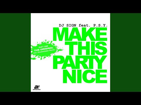 Make This Party Nice (Houseshaker Remix)