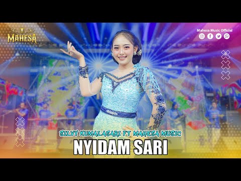 SILVY KUMALASARI - NYIDAM SARI I Mahesa Music