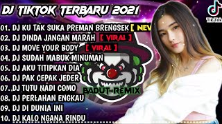 Download lagu DJ KU TAK SUKA PREMAN BRENGSEK  X DINDA JANGAN MARAH  | REMIX VIRAL TIKTOK FULL ALBUM | 2021 mp3