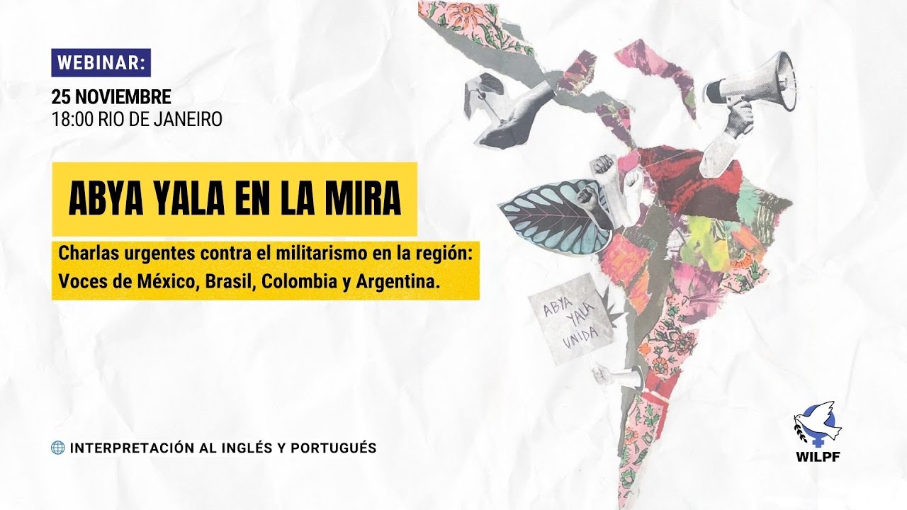 Abya Yala en la Mira: Charlas Urgentes Contra el Militarismo en la Region