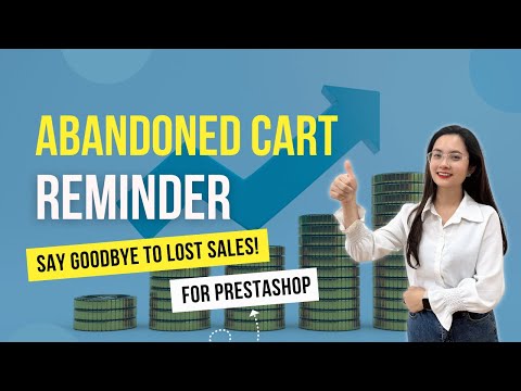 Boost Your Sales up to 50% (PROVEN) with PrestaShop Abandoned Cart Reminder (PrestaHero - EN)