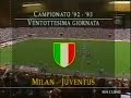 Milan - Juventus 1-3 (17.04.1993) 11a Ritorno Serie A
