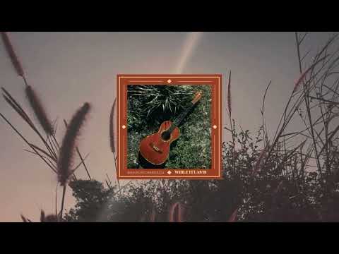 Shaun Richardson - "While It Lasts" (Official Audio)