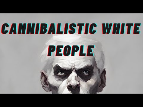White People Are Cannibals! (Responding to Suffrage Church)