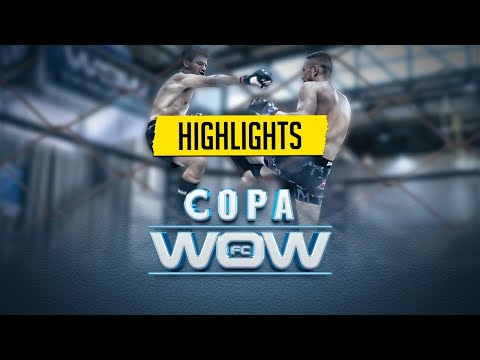 Copa WOW Highlights