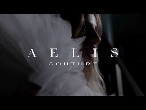 AELIS couture F/W 2023-2024