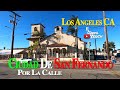 SAN FERNANDO, California Un RECORRIDO Por Sus CALLES