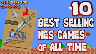 10 BEST-SELLING NES GAMES OF ALL TIME
