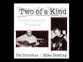 Two Of A Kind [2001] - Pat Donohue & Mike Dowling