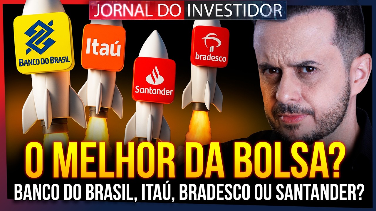 O desempenho dos principais Bancos na bolsa! Em qual deles investir?