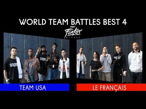 SNIPES FUNKIN STYLEZ 2018 - WORLD TEAM BATTLE HALF FINAL -  TEAM USA vs. TEAM FRANCE