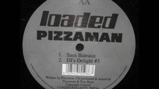 Pizzaman - Sans Bateaux