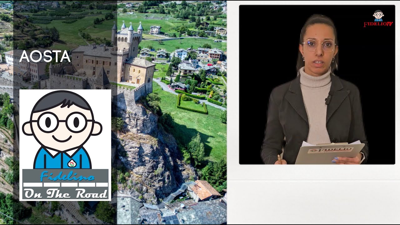 [ Fidelino on the Road – 22 ] Aosta
