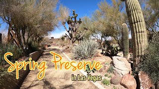 Spring Preserve in Las Vegas