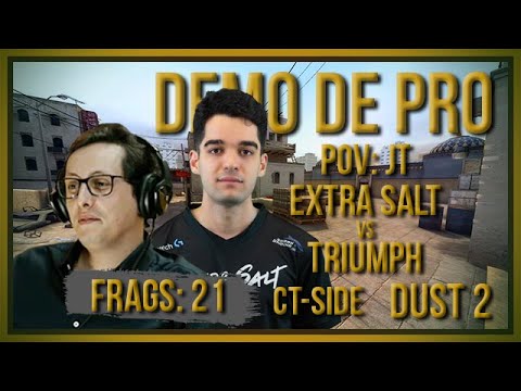 [PT] zorlaK Analisa: PoV JT - EXTRA SALT vs TRIUMPH - DUST 2 (CT-SIDE) [Demo de Pro]