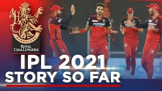 Royal Challengers Bangalore: The Story so far in IPL 2021