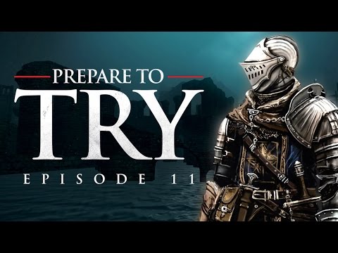 Dark Souls: Prepare to Try - Episode 11, New Londo Ruins & The Four Kings