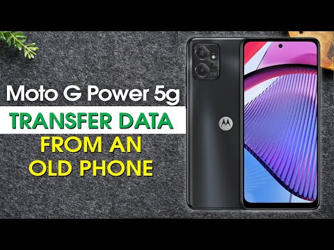 How to Transfer All Data to Moto G Power 5g From an Old Phone | Motorola Moto G Power 2023 & 2024