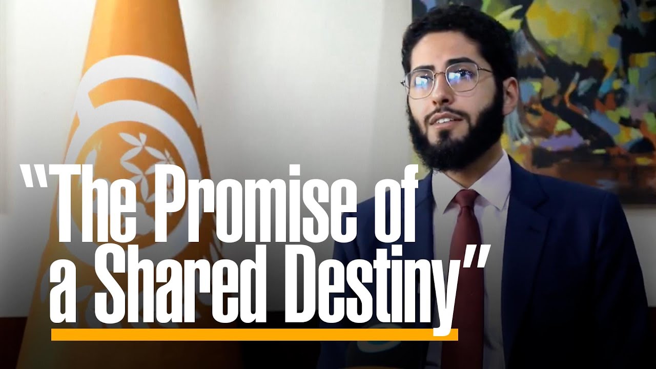 The Promise of a Shared Destiny - Manssour Bin Mussallam OSC Secretary-General