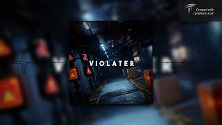 VIOLATER (VIP)