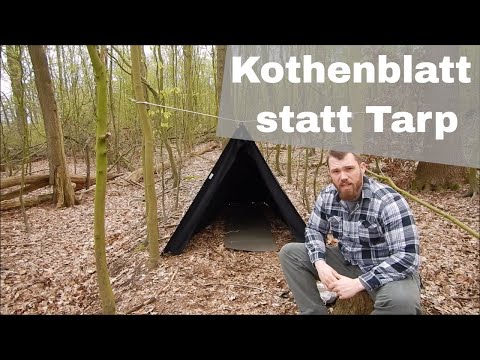 Kothenblatt als Tarp verwenden - gute Idee? | Bushcraft ohne Plastik