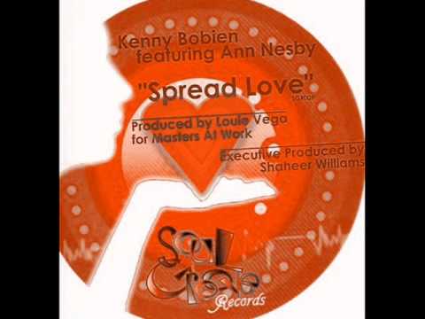 Kenny Bobien Ft. Ann Nesby - Spread Love (Shelter Mix)