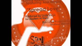 Kenny Bobien Ft. Ann Nesby - Spread Love (Shelter Mix)