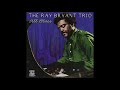 Ray Bryant - Please Send Me Someone to Love