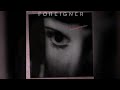 Foreigner - Heart Turns To Stone [HQ]