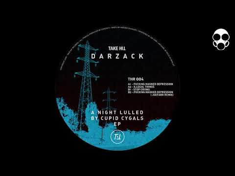 Darzack - Stop Crying [THR004]